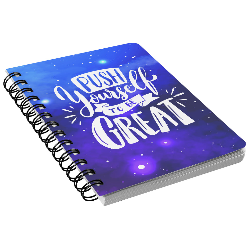 I AM - Push Yourself To Be Great - Spiral Notebook
