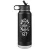 I AM - The Harder You Work The Better You Get - 32oz. Water Bottle Tumblers Stainless Steel
